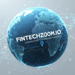 fintechzoom.io: Ultimate Guide to Financial Technology Insights